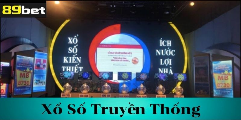Tìm hiểu về xổ số truyền thống